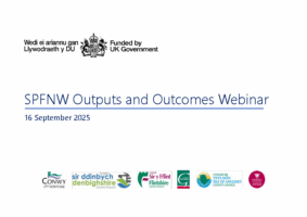 SPFNW Outputs and Outcomes Webinar 16-09-2025